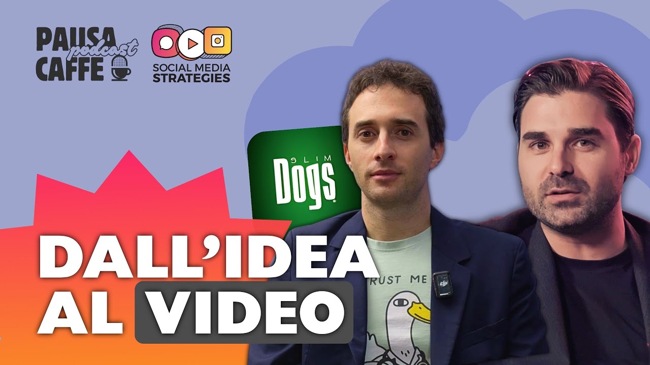 Dall'IDEA al VIDEO con Marco Cioni (CEO SlimDogs)