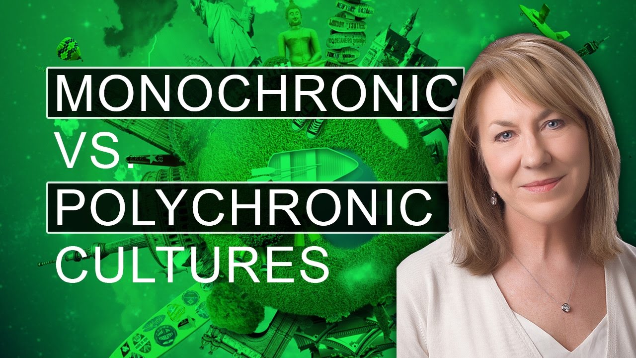 What Is The Difference Between a Monochronic and Polychronic Culture?