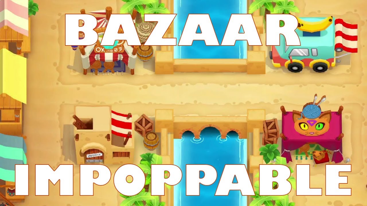 Bazaar Impoppable Bloons TD6