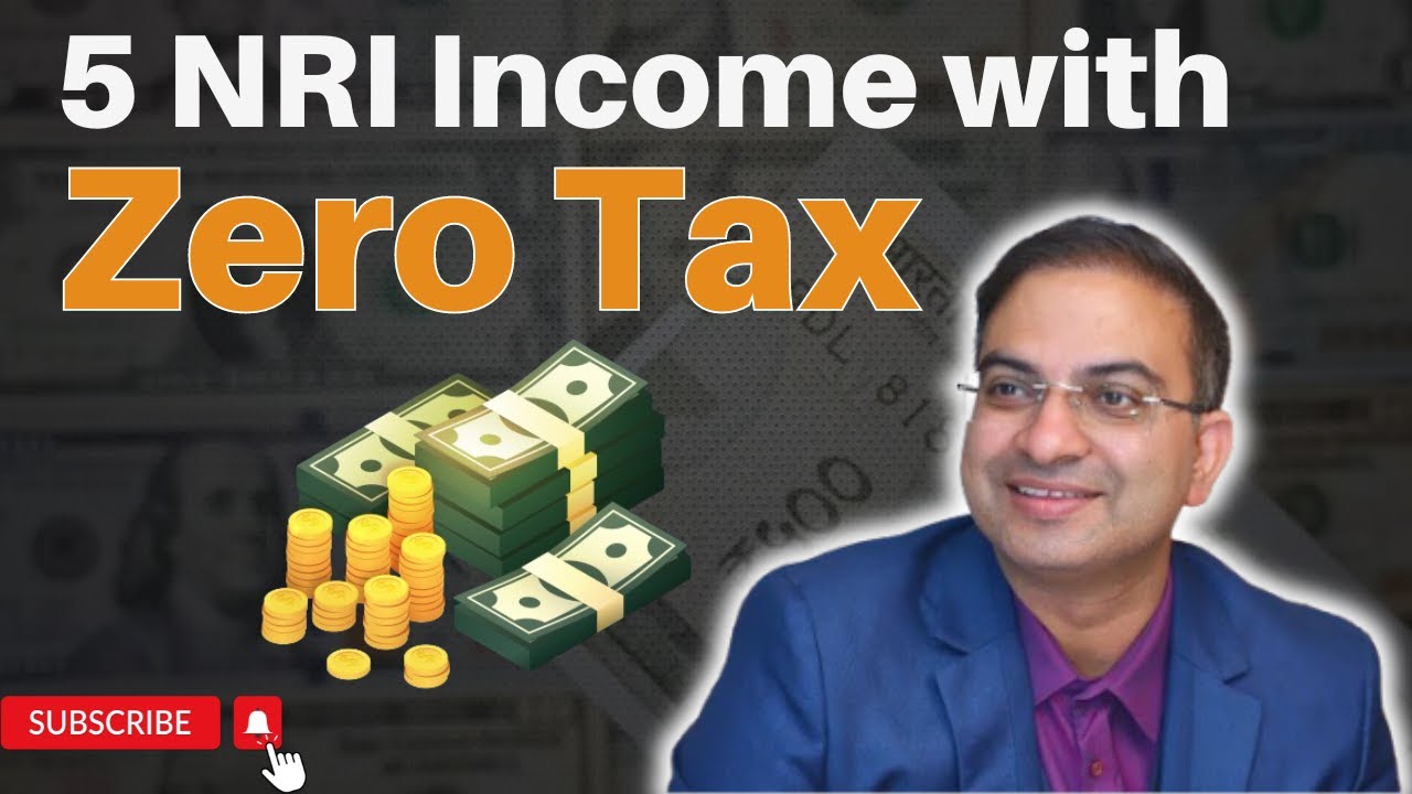 5 Tax Free NRI Incomes In India