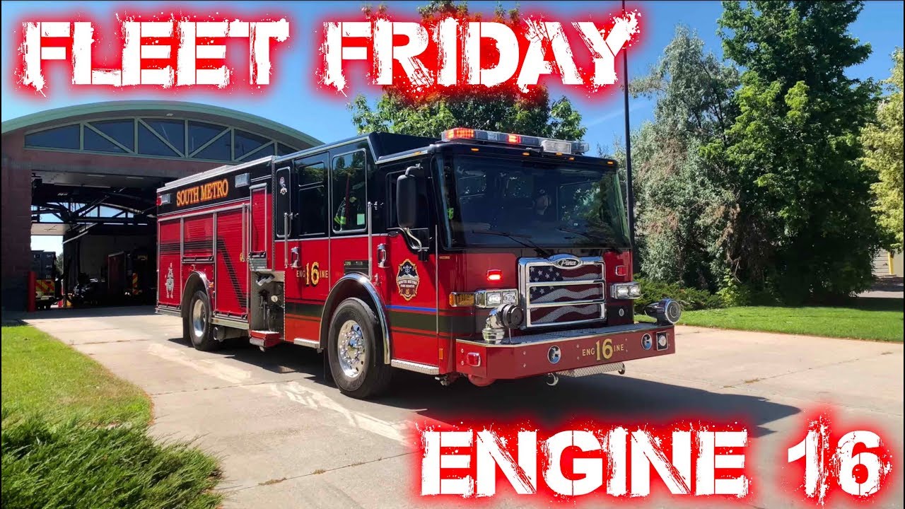 Fleet Friday S1 - Engine 16