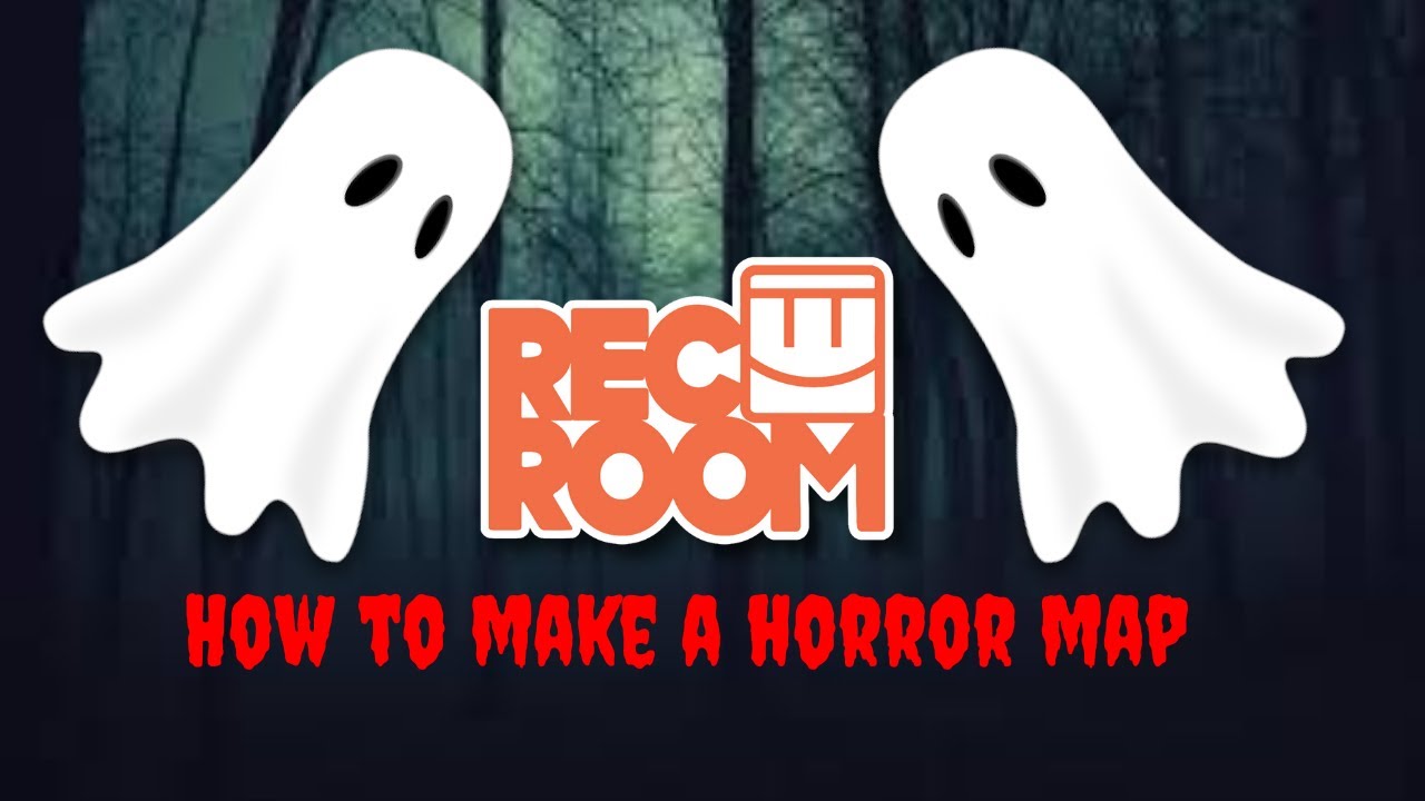 Rec Room Tutorial: How to make a horror map!
