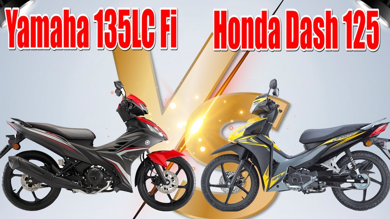 2022 Yamaha LC135 Fi vs Honda Dash 125