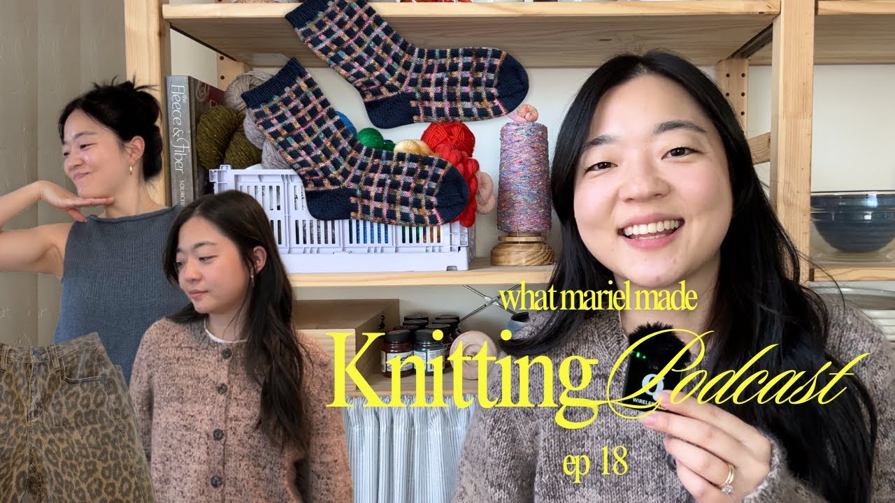 Knitting Podcast Ep. 18: Lyon Sweater Cardigan, SABAI Top, Alex Scarves, and a dye lot fail