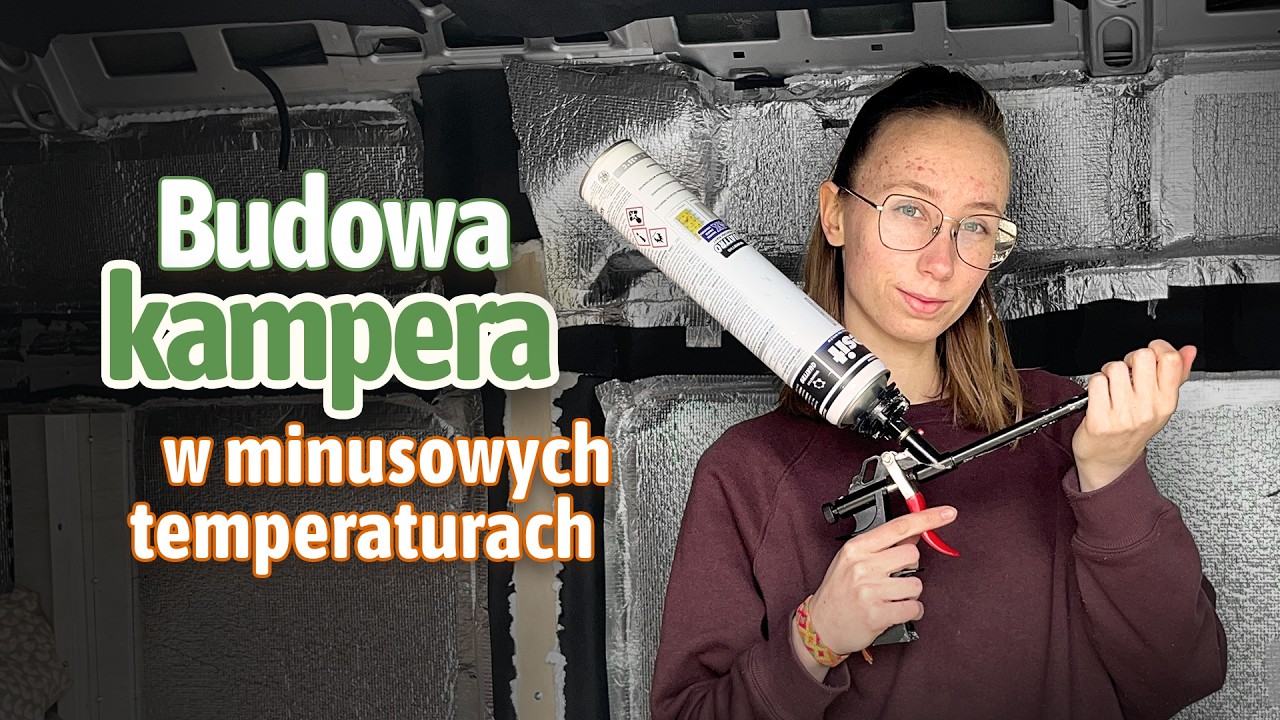 Izolacja ścian w naszym kamperze. Na co się zdecydowaliśmy? | Fiat Ducato L3H2