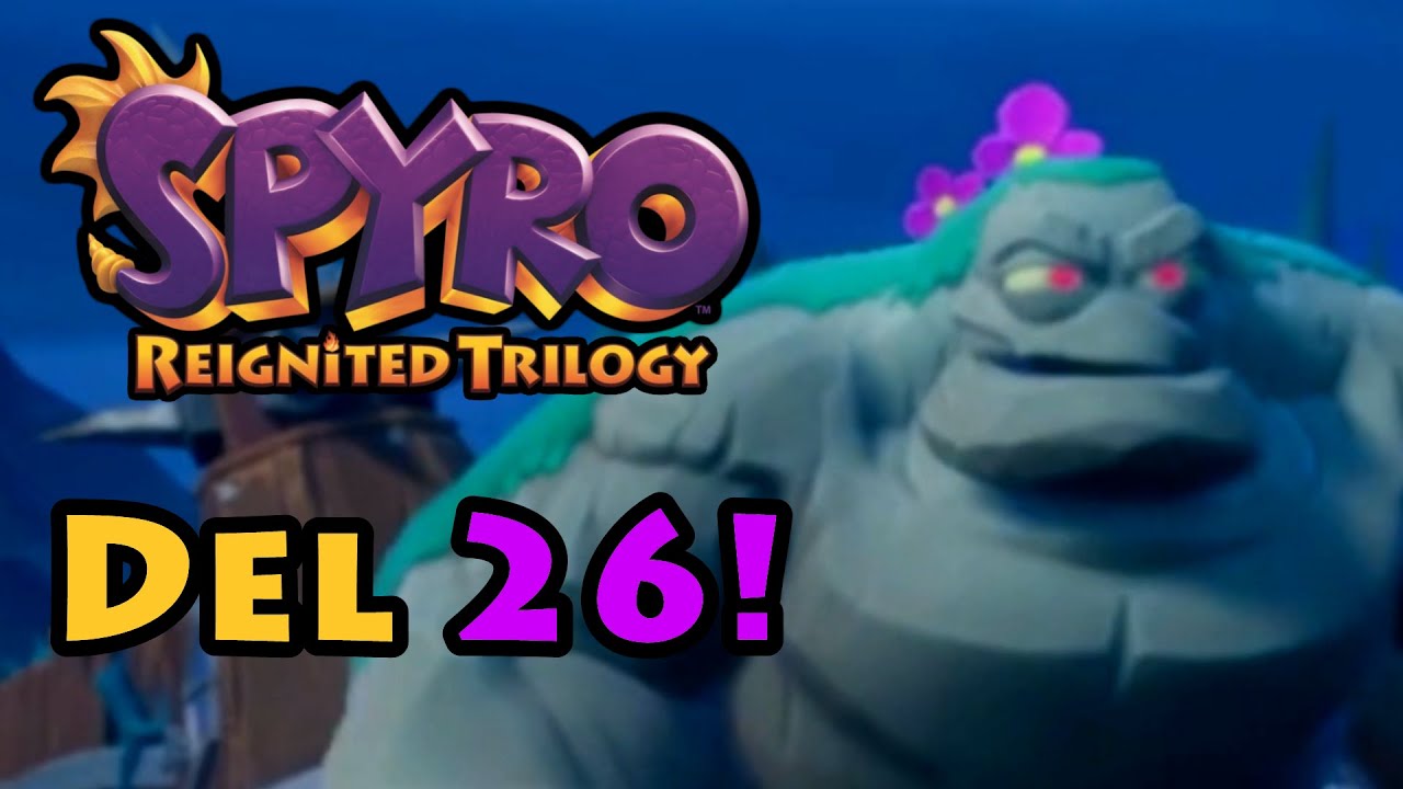 Spyro Reignited Trilogy - del 26 (svenska)