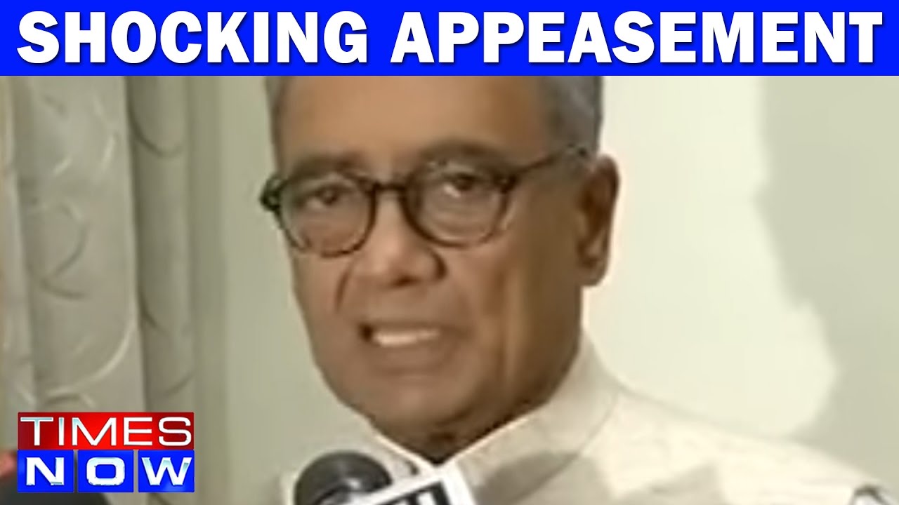Congress Leader Digvijaya's Shocking Appeasement Of Sukma Issue