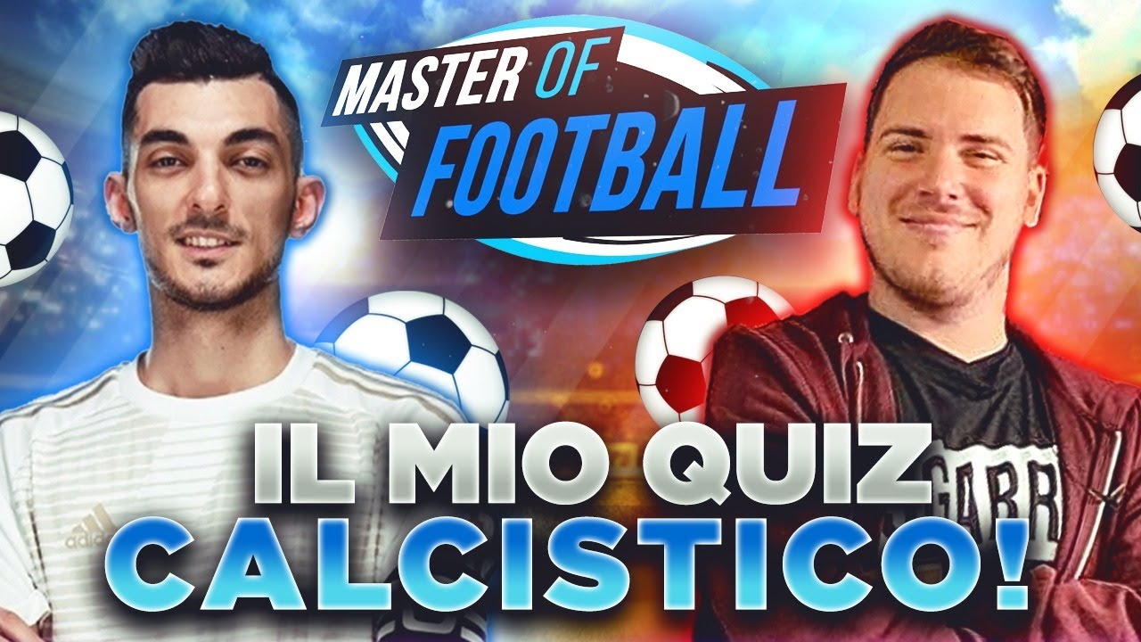 SUPER QUIZ CALCISTICO con MIKESHOWSHA! MASTER OF FOOTBALL!