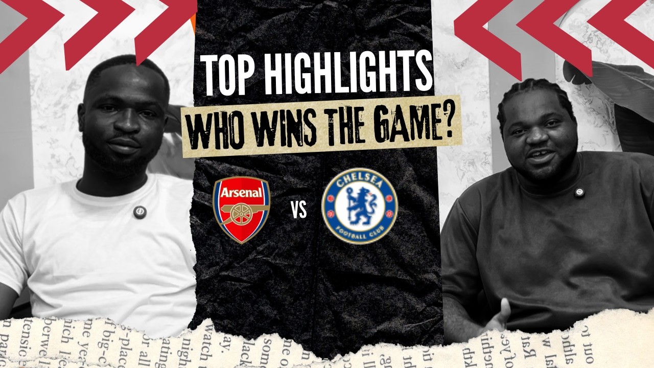 Chelsea vs Arsenal 2026 Preview | Team News, Tactics & Predictions | C-Sharp FC Ep. 8