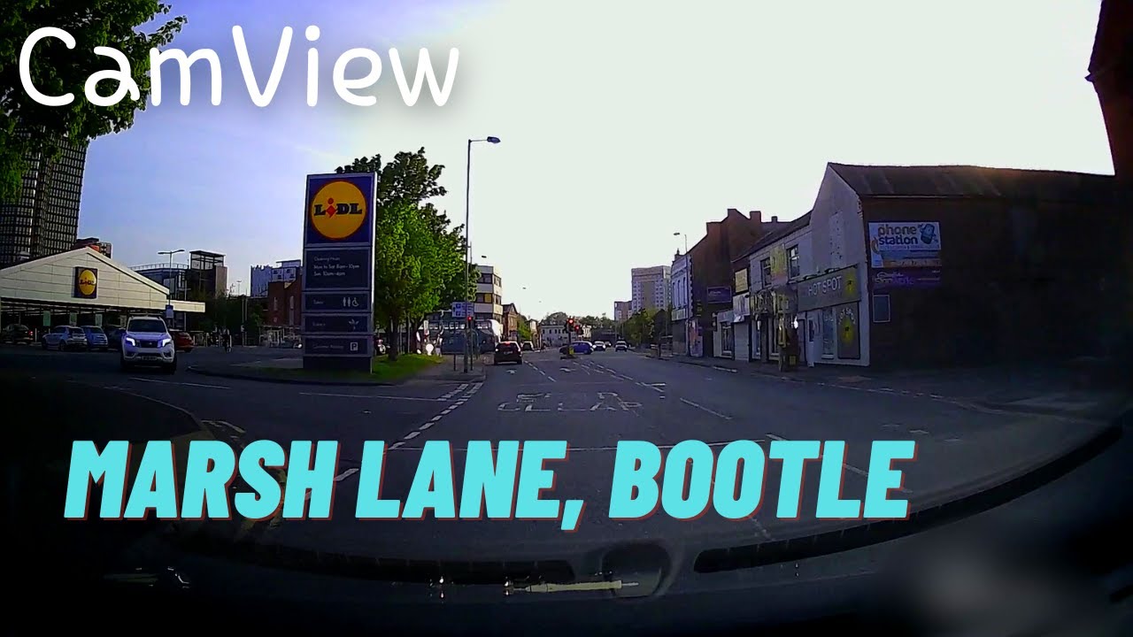【CamView】英國 | Marsh Lane, Bootle