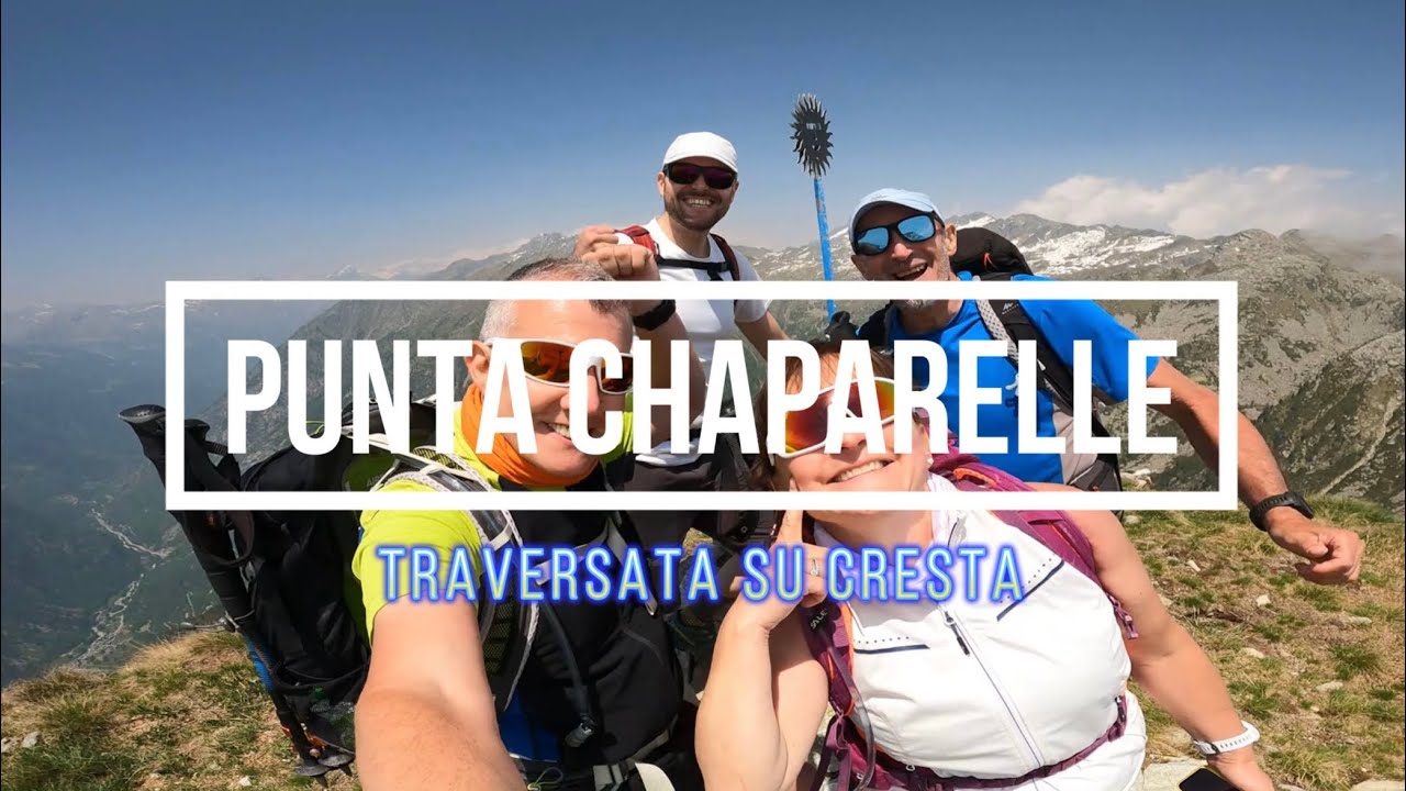punta CHAPARELLE da PIEDICAVALLO (BI) traversata su cresta,  RITMO LENTO MA VIOLENTO. 8/7/25