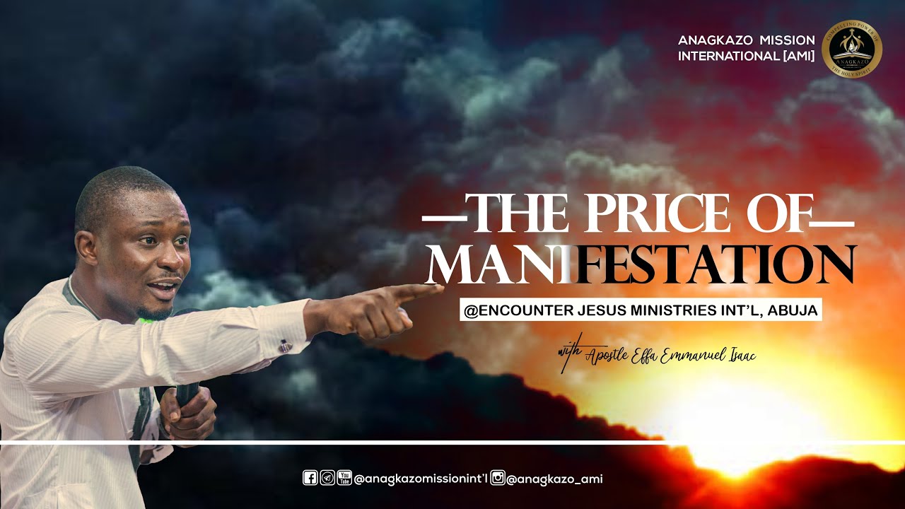 The Price of Manifestation || EJMI, Abuja ||  Apostle Effa Emmanuel Isaac
