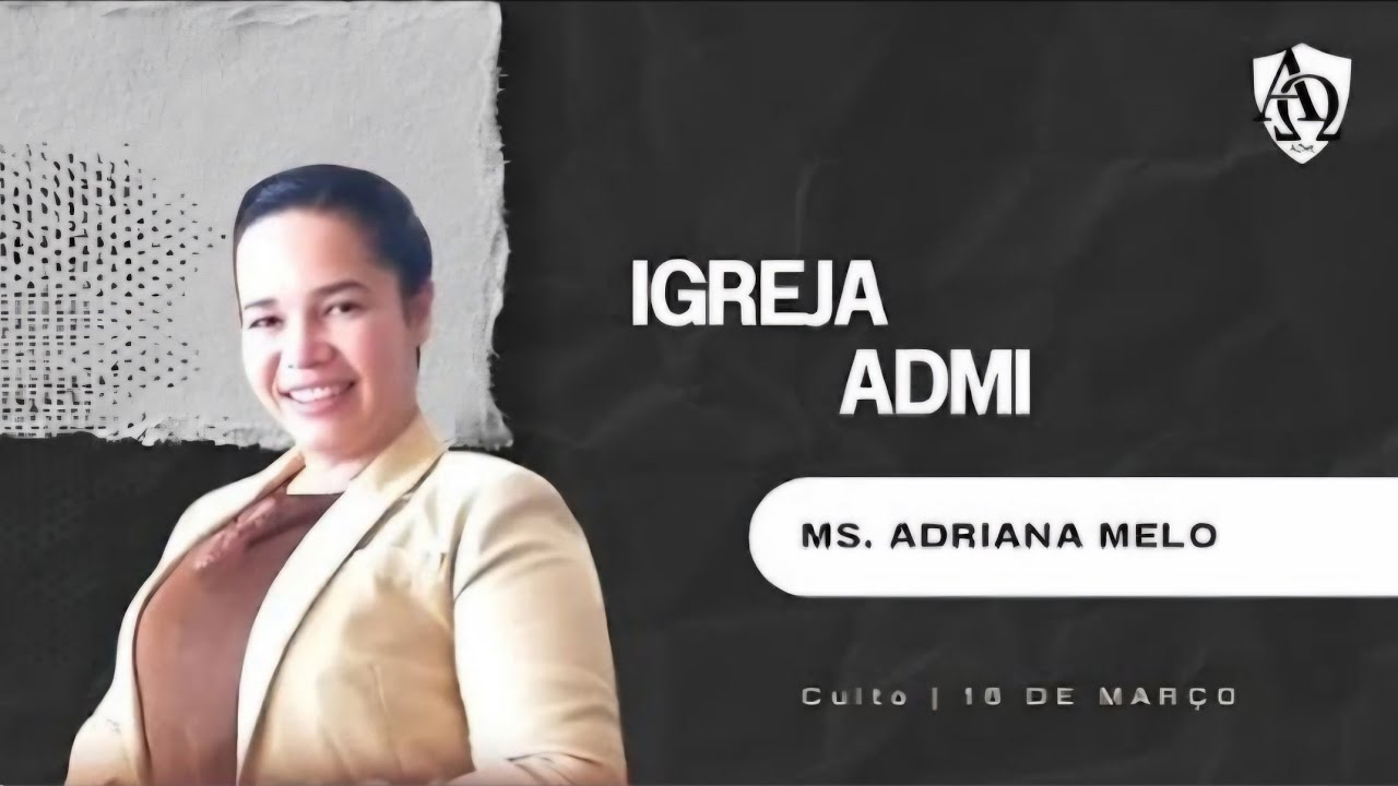 Miss: Adriana Melo - ADMI BÉLGICA, CULTO DA FAMÍLIA! Uma Pregaçao Marcante.