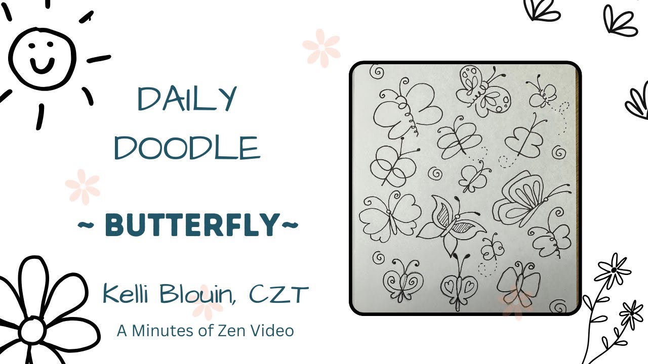 20 Minutes of Zen. Daily Doodle! Butterfly.