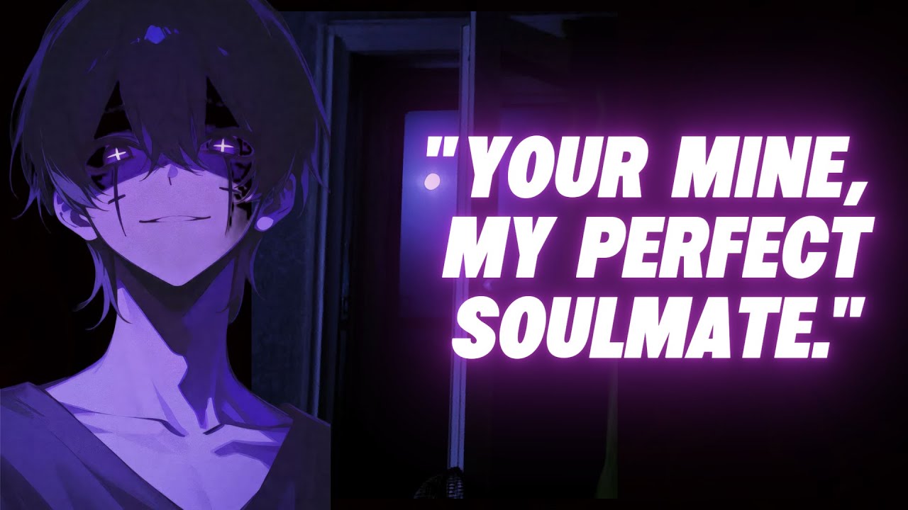 Obsessive Yandere Stalker Thinks You’re Soulmates♥️(M4F)(Possessive)(Dark Romance)(Yandere)(ASMR RP)