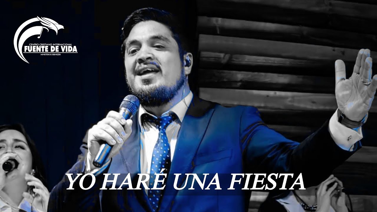 Yo Haré una Fiesta [En Vivo] - Ccint Fuente de Vida.