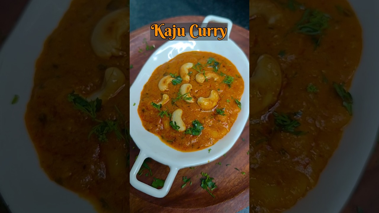 Dhaba Style Cashew Curry l Kaju Curry Recipe l Simple & Easy Recipe