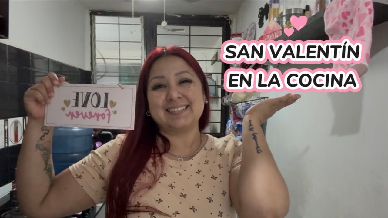 Decoración Cocina San Valentín 2026 / Más vale Tarde que Nunca 