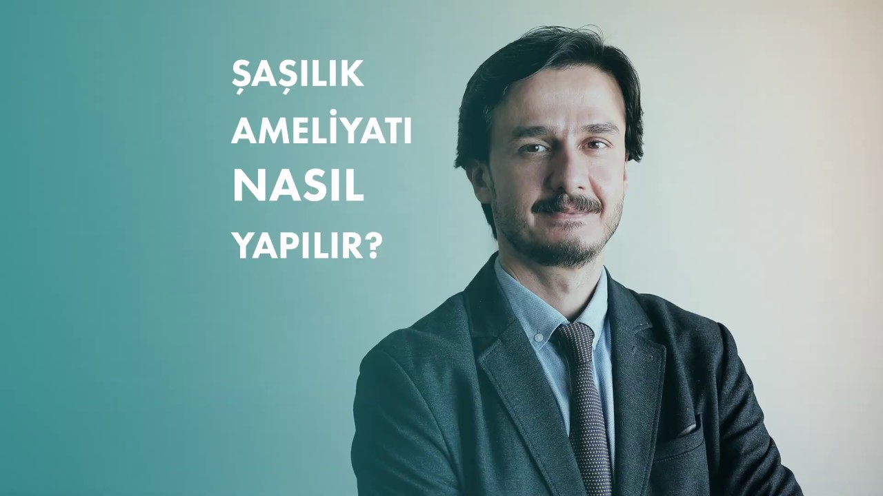 Şaşılık ameliyatı nasıl yapılır ?
