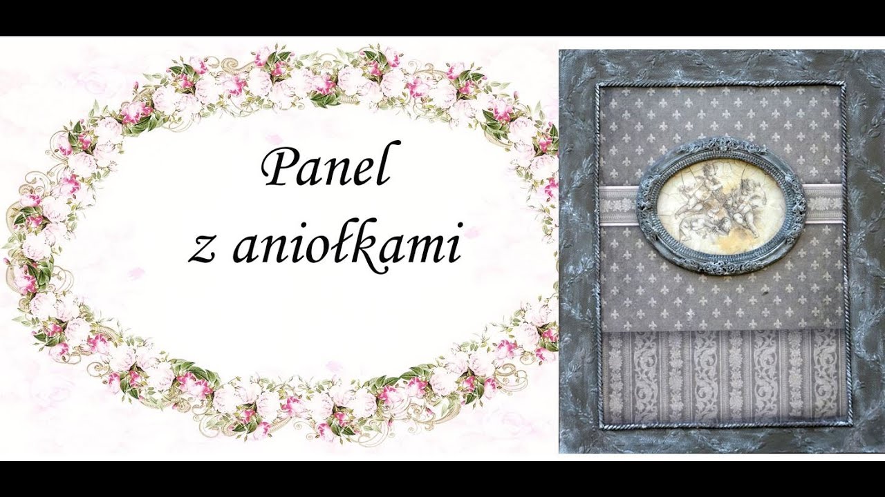 Panel  vintage z aniołkami-tutorial decoupage czyli jak krok po kroku wykonać postarzaną deskę.