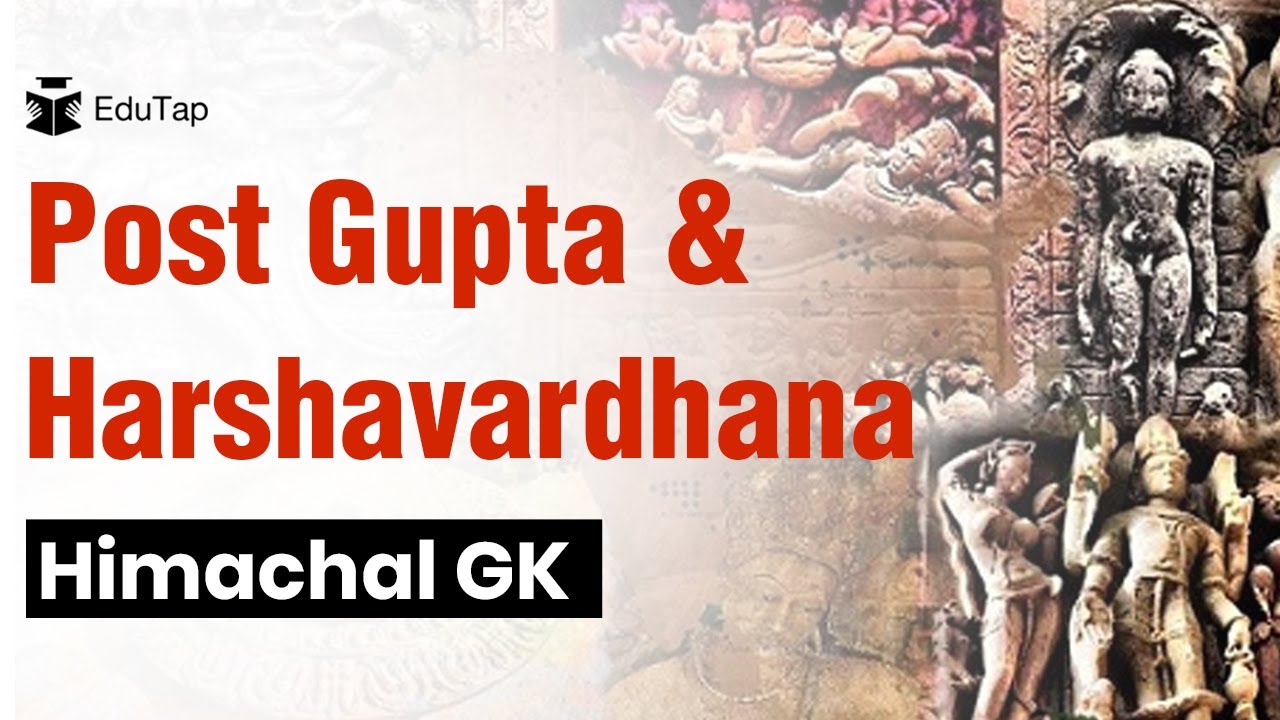 History of Himachal Pradesh | Post Gupta & Harshavardhana Period | Himachal GK | HPAS Exam