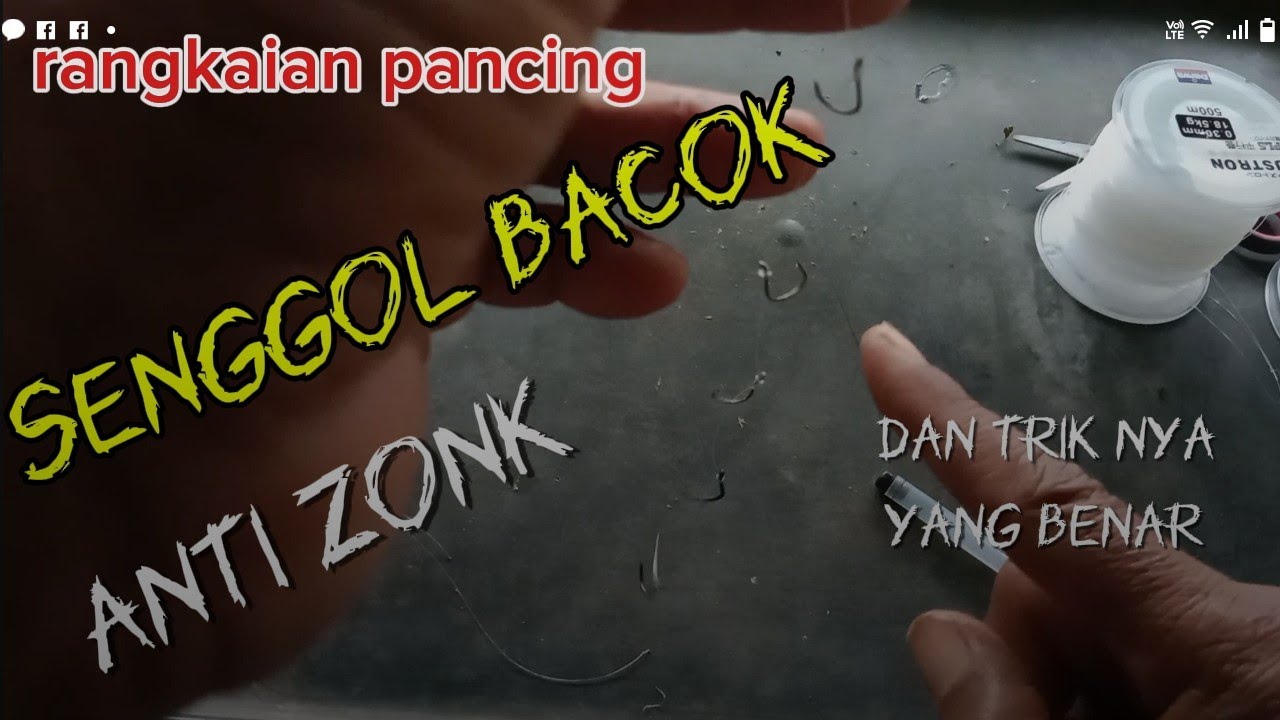 inilah rangkaian pancing SENGGOL BACOK, dan cara triknya yg benar