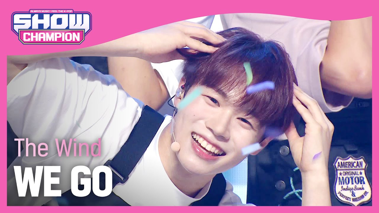 [COMEBACK] 더윈드(The Wind) - WE GO l Show Champion l EP.487