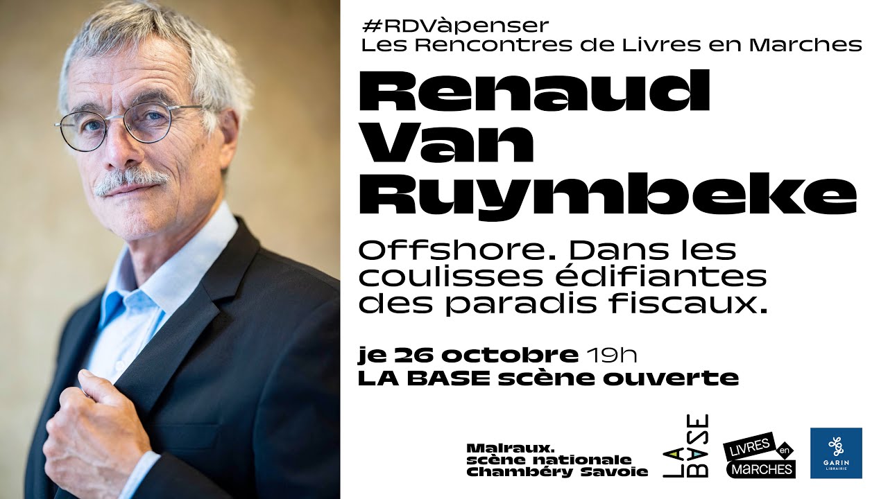 RDV à penser avec Renaud Van Ruymbeke EN DIRECT de LA BASE - Chambéry