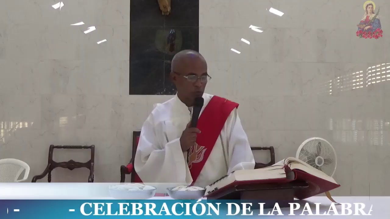 Celebración de la palabra Diác. Rodolfo Capellán. 16/09/2019