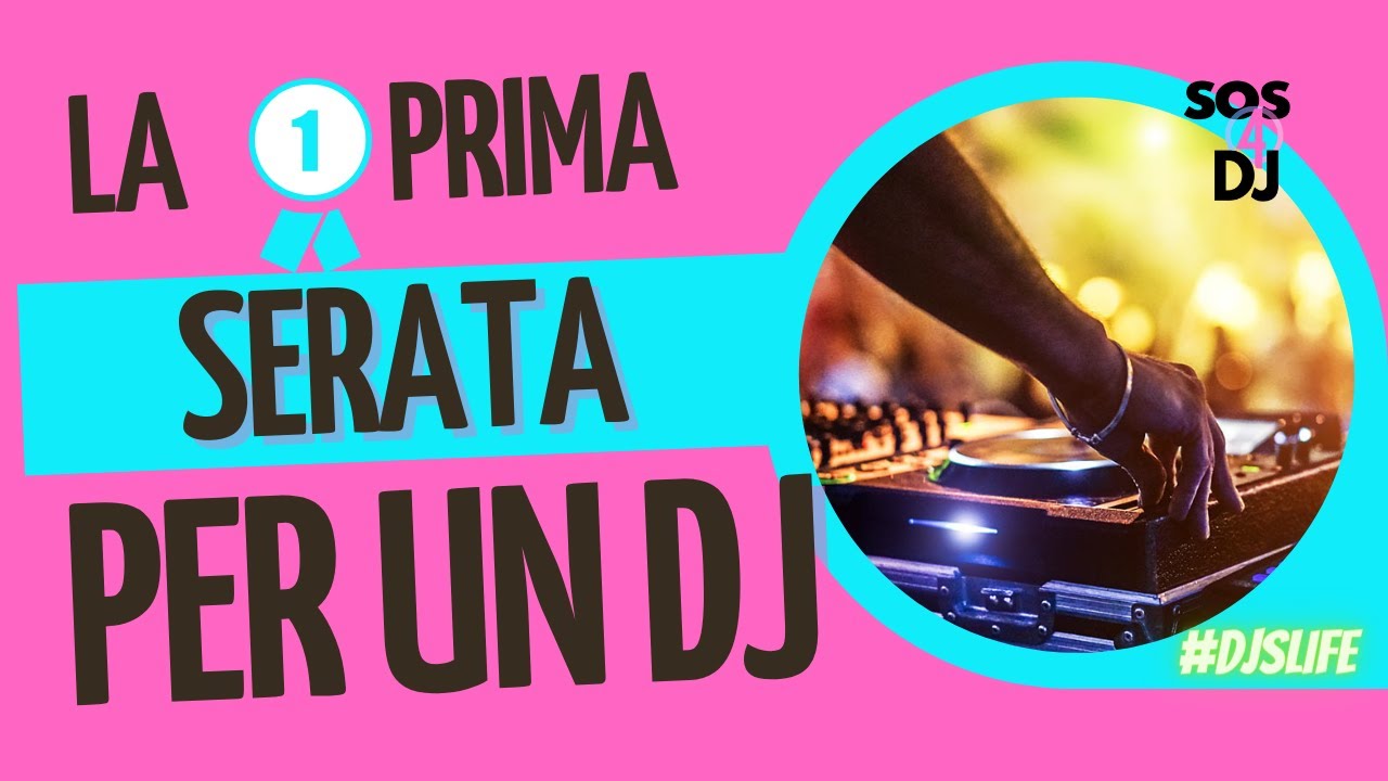 La prima serata di un Dj 10 consigli utili