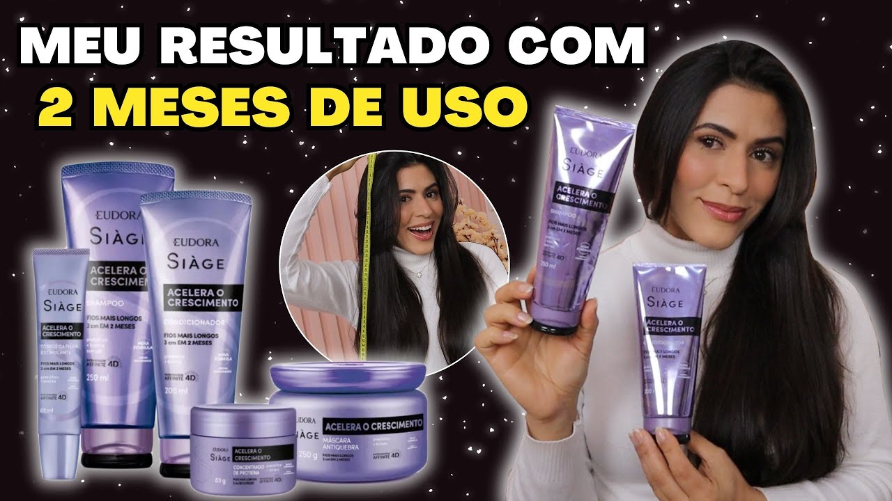 2 MESES DEPOIS: RESENHA EUDORA SIAGE ACELERA O CRESCIMENTO - Shampoo e Condicionador | Larisse Gama