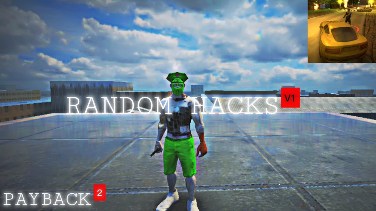 Random hacks 〖 #payback² 〗
