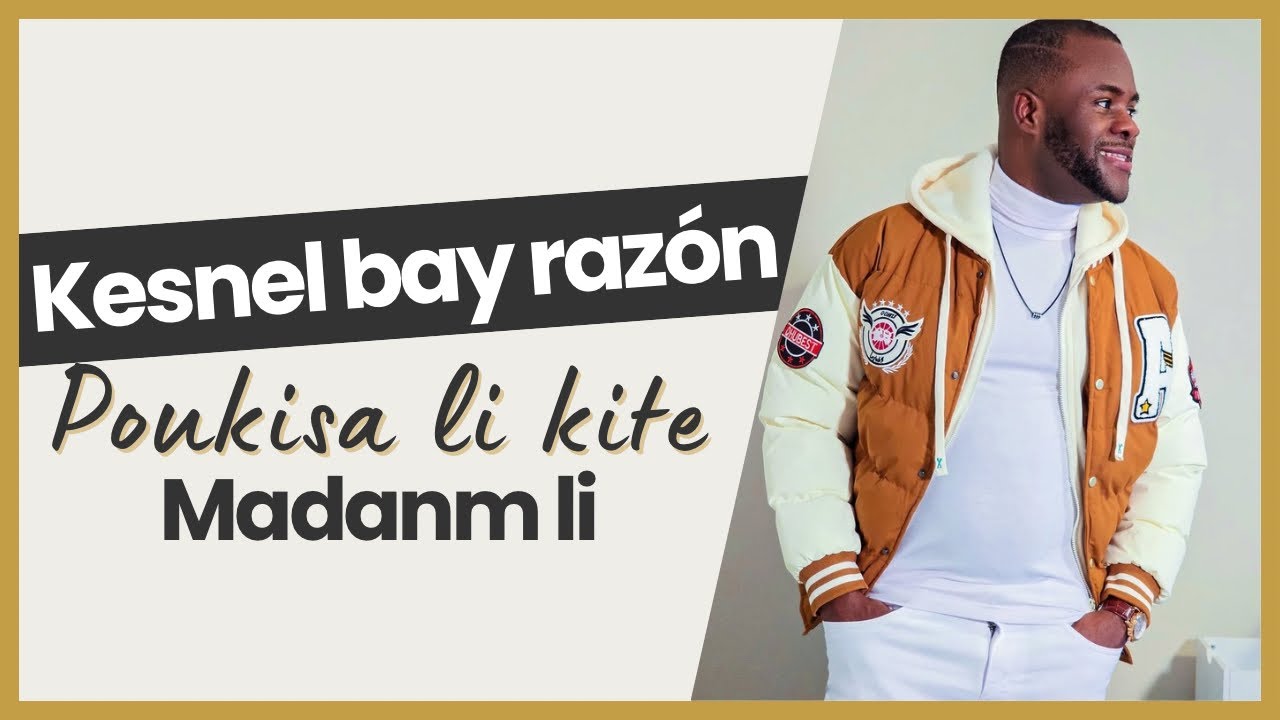 Kesnel dolean bay rezan ki fel kite madanm li