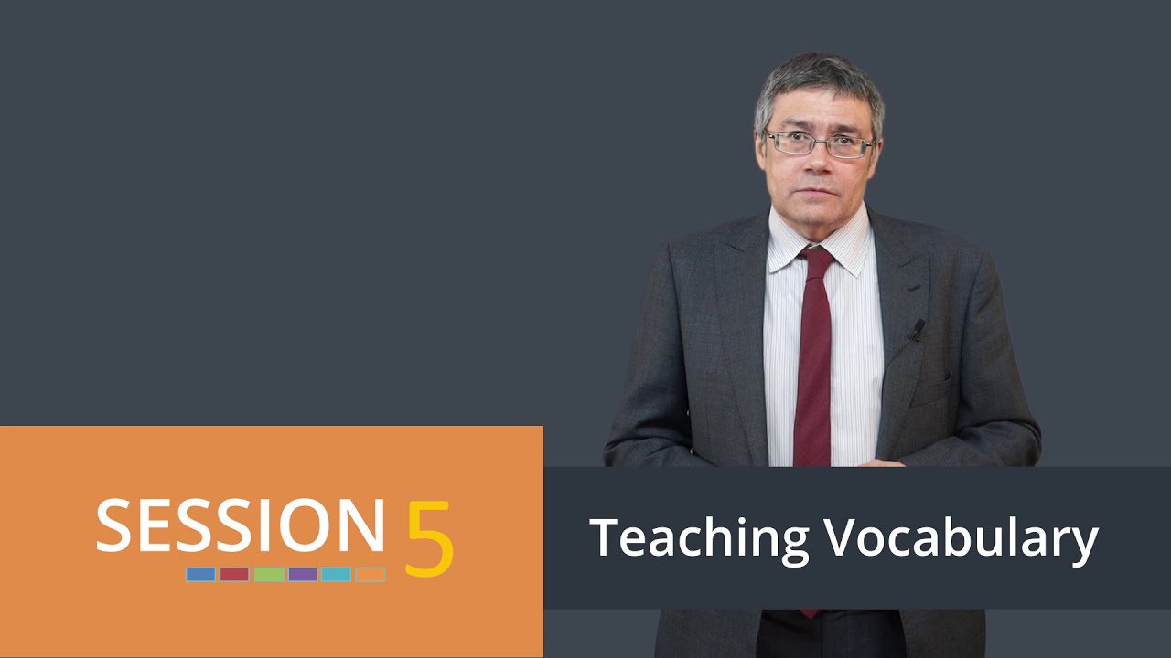 IUEK TESOL - Session 5 - Teaching Vocabulary