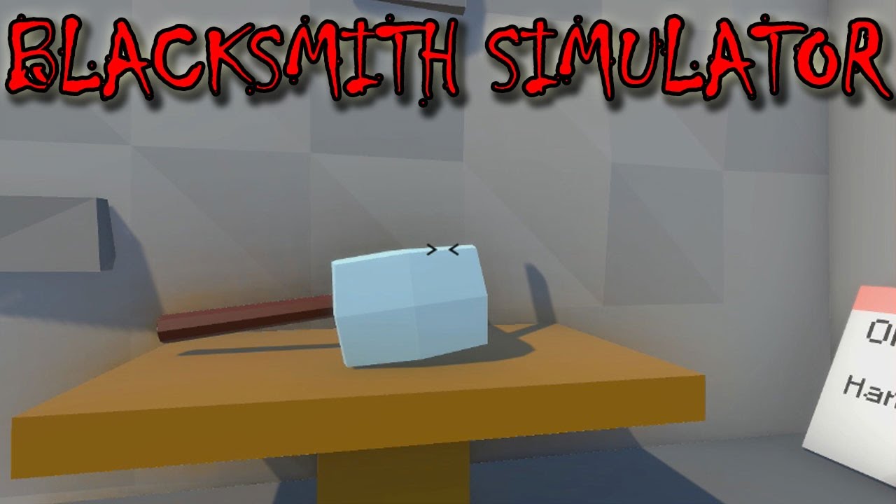 Blacksmith Simulator &diams; Smith and Toss