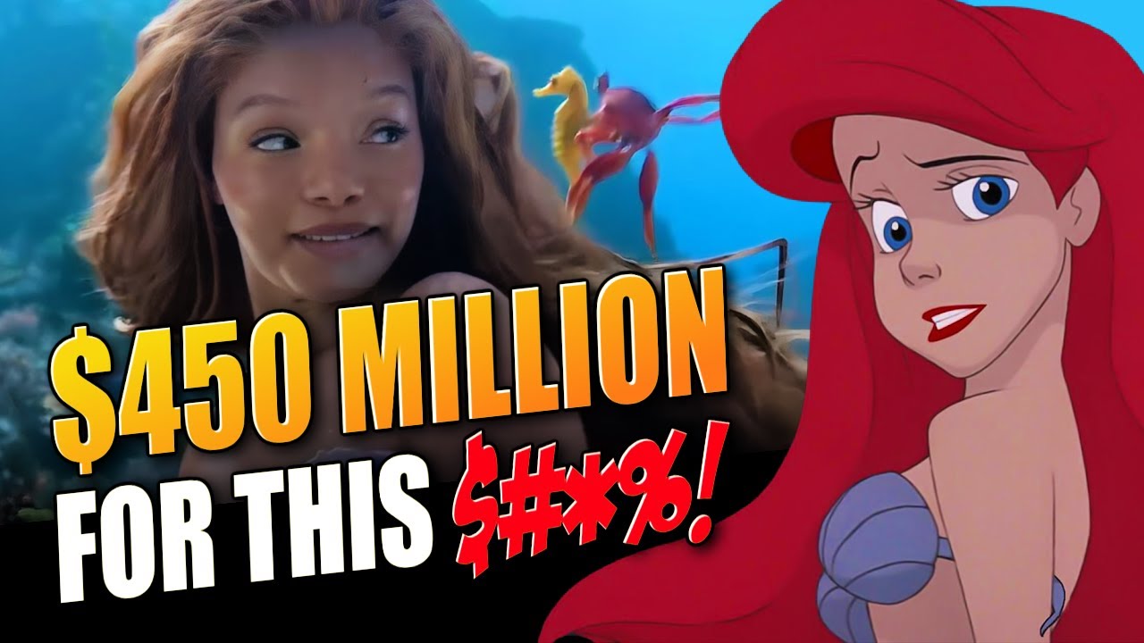 The Little Mermaid 2023 - How Much Disney REALLY SPENT & LOST