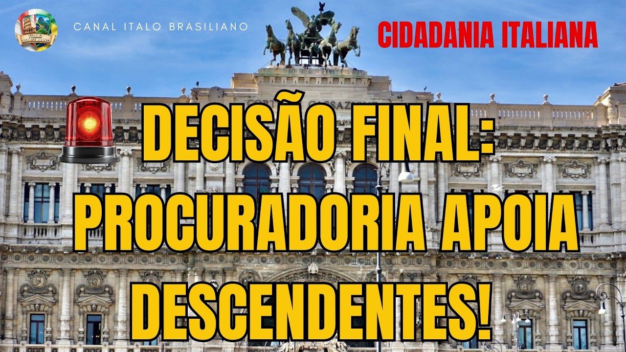 O Dia em que a Cidadania Italiana Parou a Suprema Corte de Cassa&ccedil;&atilde;o