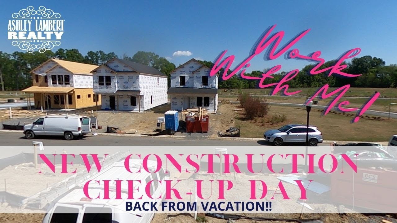 Sellers Market Mania Chit-Chat and Some New Construction Check-Ups | Full-Time Charlotte, NC Realtor
