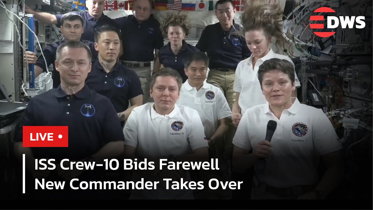 LIVE: International Space Station Handover | Crew-10 Departure & New Commander Ceremony | AI15