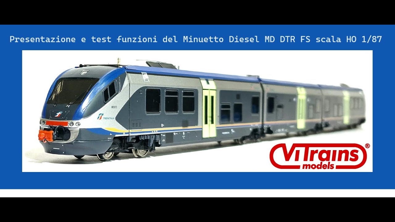 Presentazione Minuetto Diesel MD DTR FS Trenitalia Vitrains scala HO 1/87
