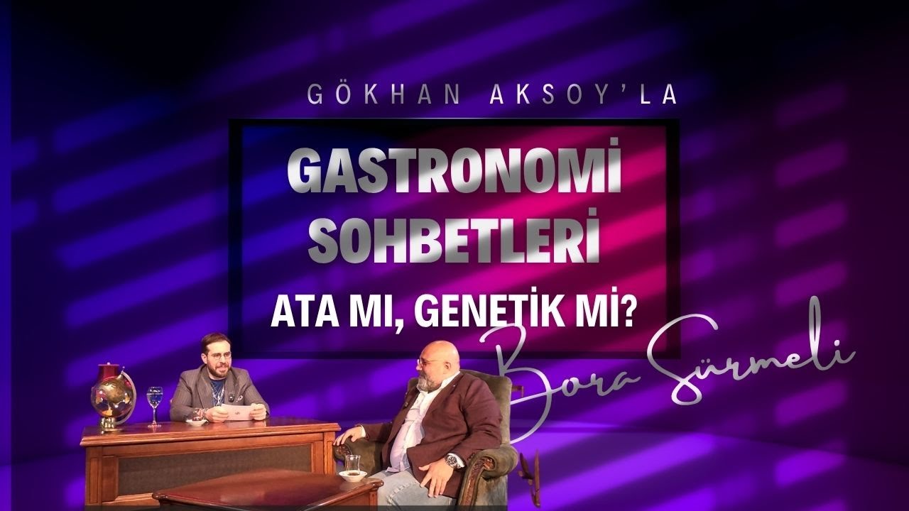 Gökhan Aksoy & Bora Sürmeli: Topraktan Sofraya Gerçekler