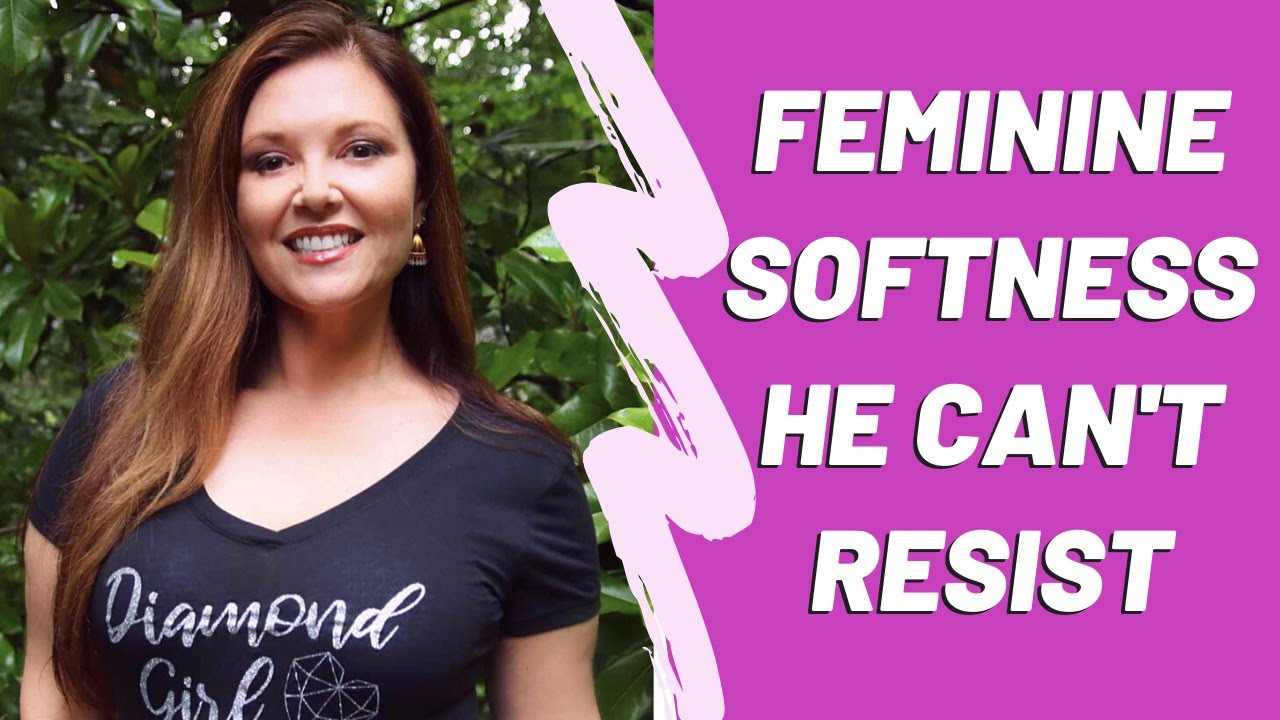 How to be the Soft Feminine Girl that Drives Men Wild | Adrienne Everheart