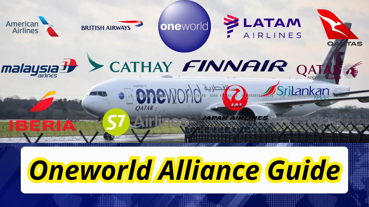 Ultimate Guide to the Oneworld Alliance: Key Facts & Benefits