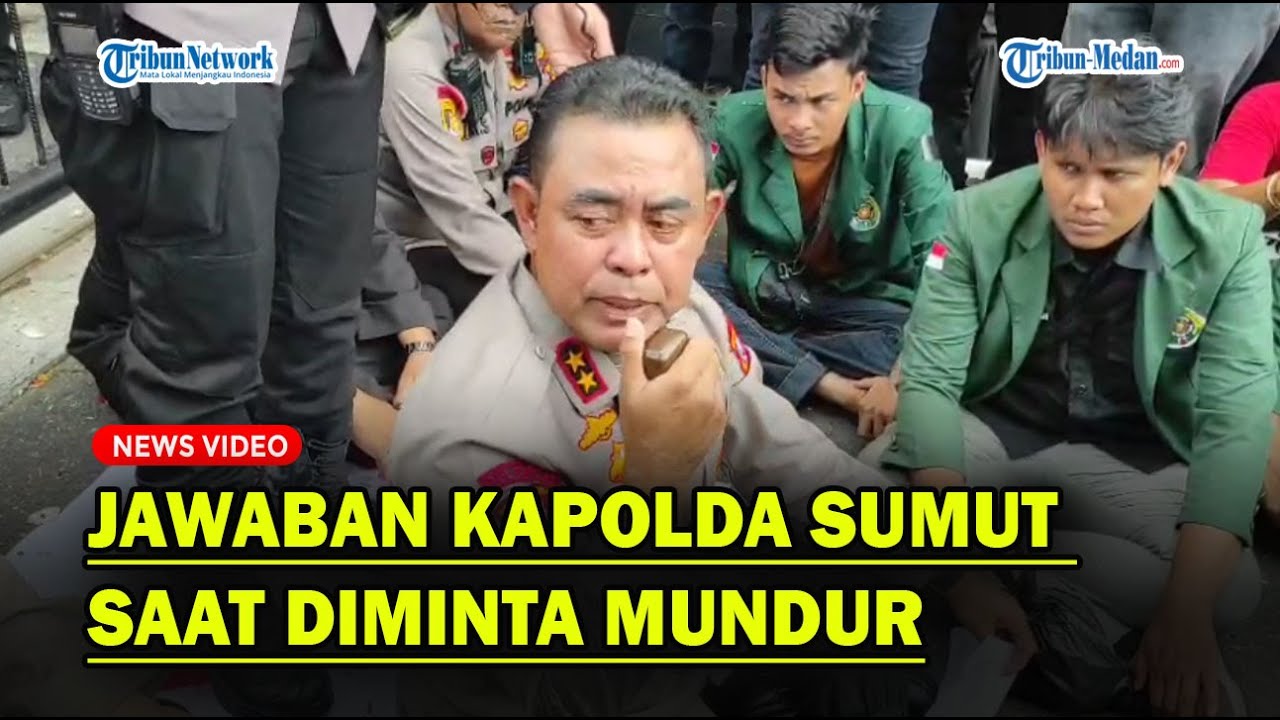 JAWABAN KAPOLDA SUMUT Saat Diminta Mahasiswa Mundur❗