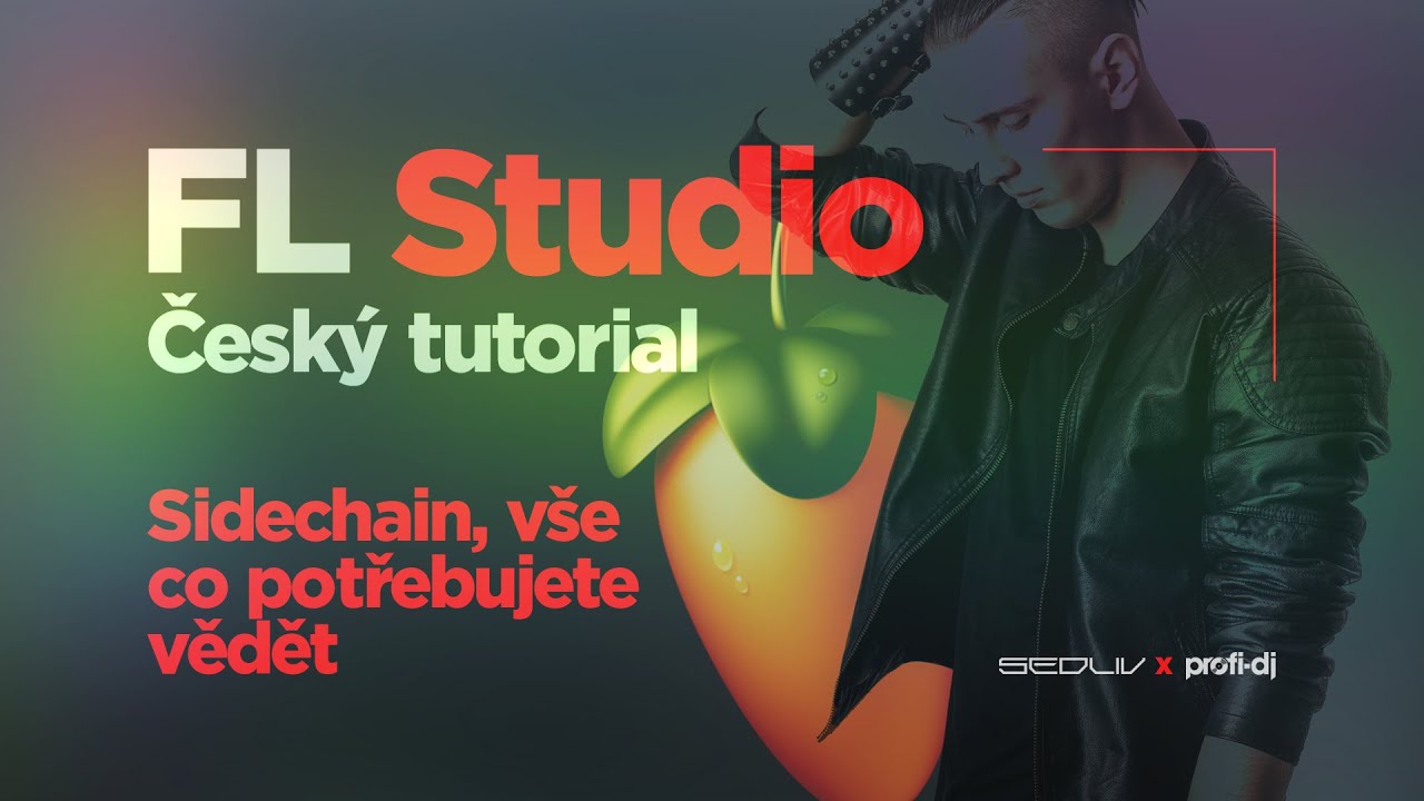 ProfiDJ FL Studio Český Tutorial - Sidechain, vše co potřebujete vědět