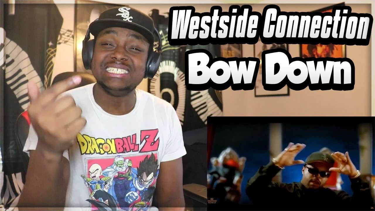 THIS IS TOUGH!!! Westside Connection - Bow Down (REACTION)