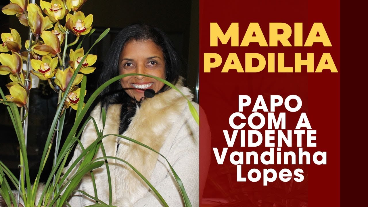 Vidente Vandinha Lopes fala sobre a força da Maria Padilha