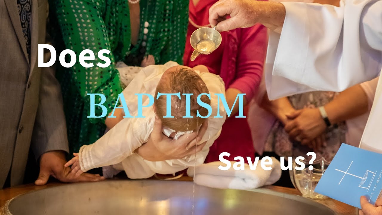 Does Baptism Save Us? | Pr. Sean Wieczorek