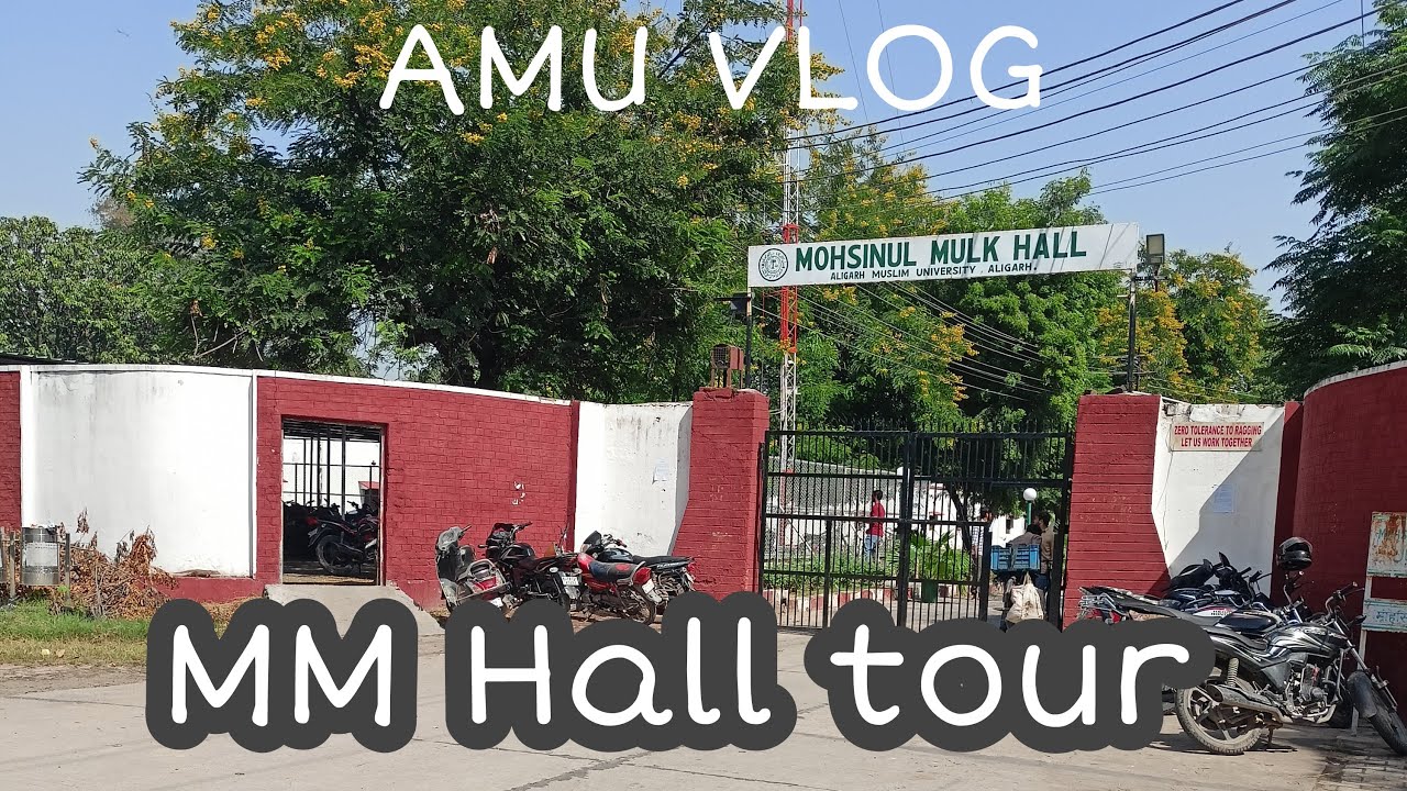 Mohsinul Mulk Hall tour || All hostel of mm hall || AMU Campus Vlogs || NASIR UNUS