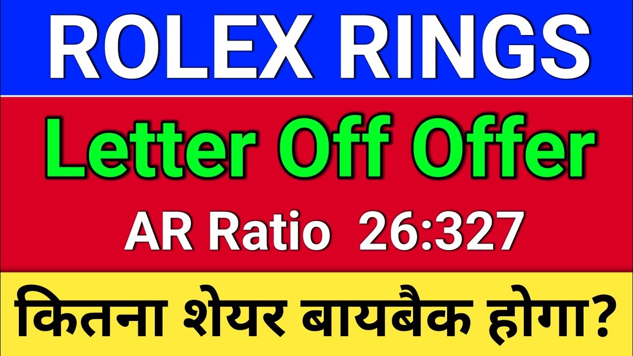 rolex ring buyback. LATER OFF OFFER?  AR Ratio? rolex rings share latest news, rolex rings share